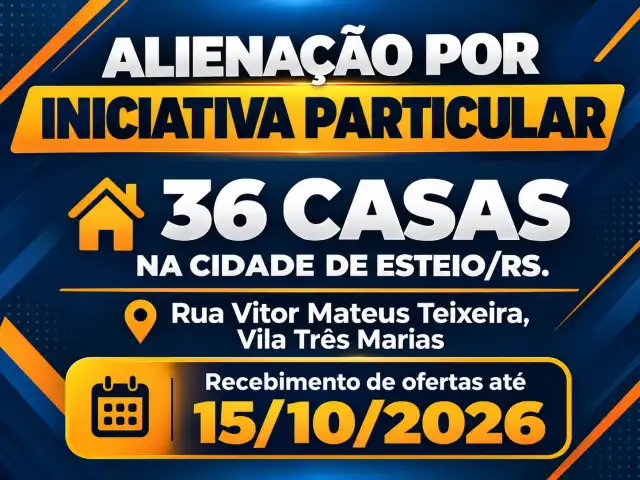 Alienação por Iniciativa Particular - 36 casas na cidade de Esteio/RS.