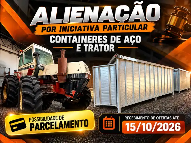 Alienação por Iniciativa Particular - Containeres de Aço e trator