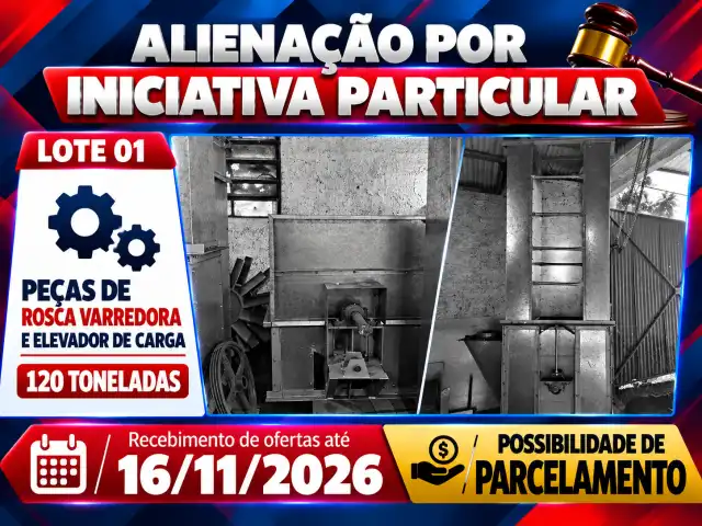Alienação por iniciativa Particular - Peças de Rosca Varredora e Elevador de Carga