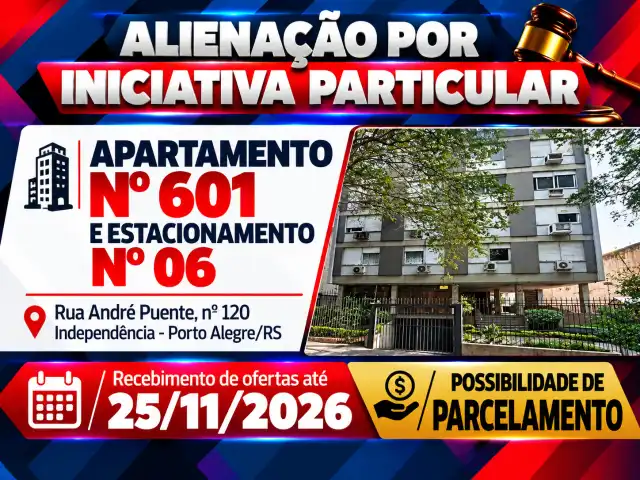 Alienação por Iniciativa Particular  -  Apartamento + Estacionamento - Rua André Puente, nº 120 - Independência - PoA/RS